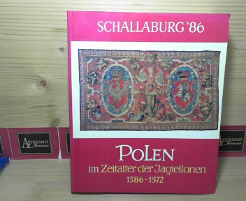 Stangler, Gottfried, Franciszek Stolot und Irmgard Grillmeyer:  Polen im Zeitalter der Jagiellonen 1386-1572. (= Katalog zur Ausstellung Schallaburg, 8. Mai - 2. November 1986). 