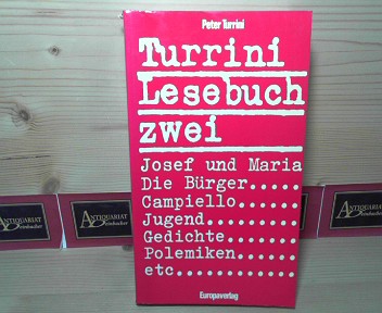 Turrini, Peter:  Turrini Lesebuch Zwei - Stcke, Film, Gedichte, Reaktionen etc. 
