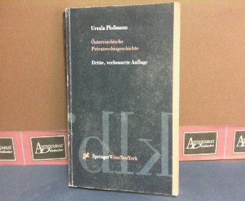 Flomann, Ursula:  sterreichische Privatrechtsgeschichte (Springers Kurzlehrbcher der Rechtswissenschaft) 