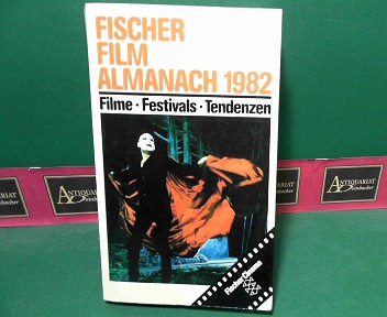Fischer Film Almanach 19820 - Filme, Festivals, Tendenzen.
