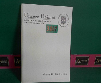 Verein fr Landeskunde von Niedersterreich (Hrsg.):  Unsere Heimat. - Jahrgang 66, Heft 4, 1995.  - Zeitschrift fr Landeskunde von Niedersterreich. 