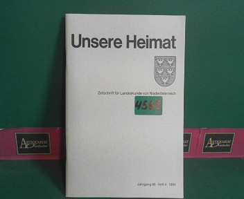 Verein fr Landeskunde von Niedersterreich (Hrsg.):  Unsere Heimat. - Jahrgang 65, Heft 4, 1994.  - Zeitschrift fr Landeskunde von Niedersterreich. 
