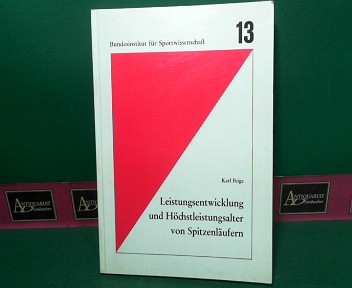 Feige, Karl:  Leistungsentwicklung und Hchstleistungsalter von Spitzenlufern. (= Schriftenreihe des Bundesinstituts fr Sportwissenschaft, Band 13). 