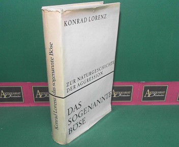 Lorenz, Konrad:  Das sogenannte Bse - Zur Naturgeschichte der Aggression. 