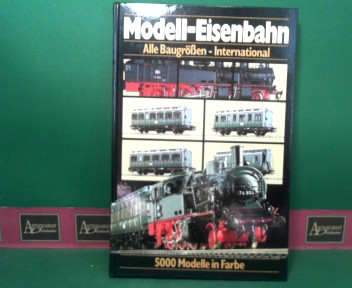   Internationaler Modell-Eisenbahn-Katalog - Z, N, TT, H0, 0 I, II - 5000 Modelle in Farbe - International Model Railway Guide - Guide international des chenins de fer de modele reduit. 