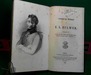 Bulwer, Edward Lytton:  The Poetical Works of E.L.Bulwer - Consisting of: O Neill, or the Rebel; The Siamese Twins; Milton; Eugene Aram, a Tragedy; ec. (= Collection of ancient and modern British Authors, Vol.CXXXL). 