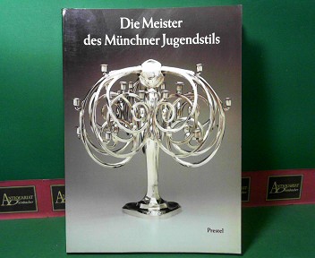 Hiesinger, Kathryn Bloom:  Die Meister des Mnchner Jugendstils. (= Begleitbuch zur gleichnamigen Ausstellung im Mnchner Stadtmuseum). 