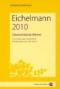 Eichelmann 2010 : Deutschlands Weine ; 949 Weingüter und 10081 Weine. - Gerhard Eichelmann