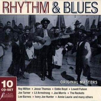Rhythm & Blues, 10 Audio-CDs. Roy Milton; Jesse Thomas; Eddie Boyd;  Lowell Fulson; Joe Turner; Lil Armstrong; Joe Morris; The Rockets; Lee Barnes; Ivory Joe Hunter; Annie Laurie and many others.