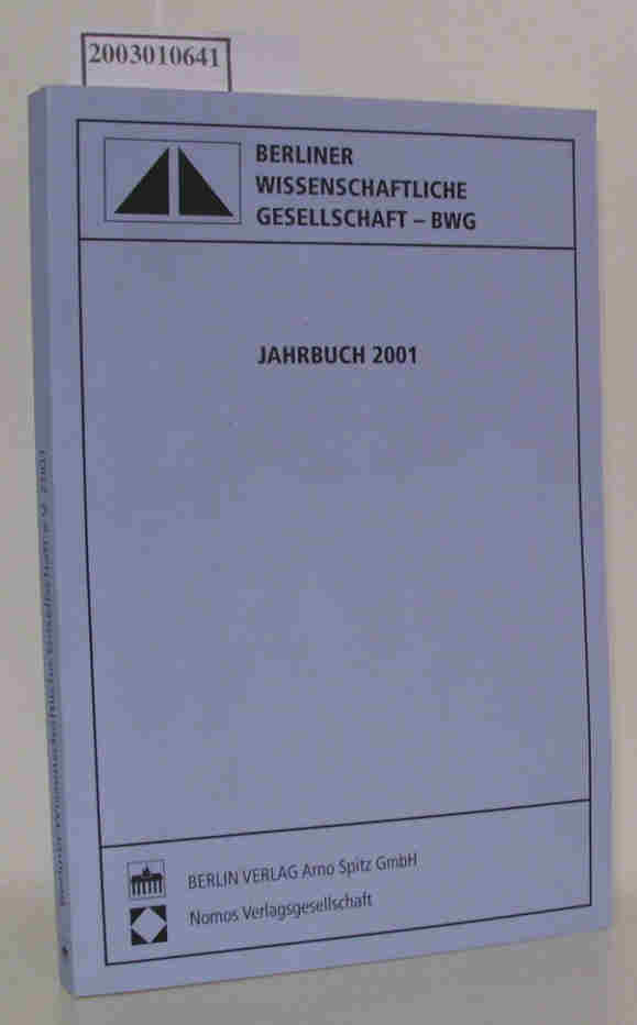 Berliner Wissenschaftliche Gesellschaft - BWG Jahrbuch 2001 - Bernd Sösemann (Hrg.)