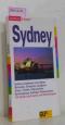 Sydney Sydney entdecken und erleben   Bummeln, Einkaufen, Ausgehen, Essen, Trinken, Übernachten, Spaziergänge, Ausflüge, Sehenswertes - Bruni Stefan Gebauer-Hui Huy