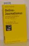 Online-Journalismus Schreiben und Gestalten für das Internet   ein Handbuch für Ausbildung und Praxis / Gabriele Hooffacker - Gabriele Hooffacker