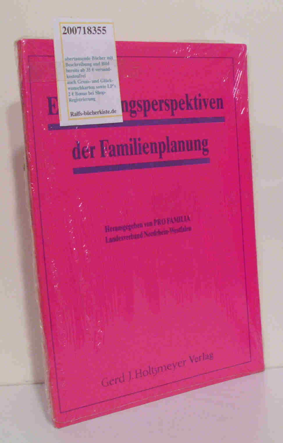 Entwicklungsperspektiven der Familienplanung - Müller,  Sabina [Bearb.]