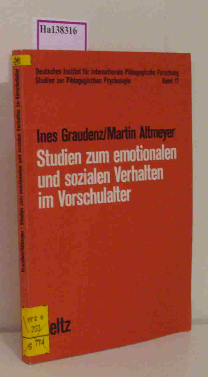 Studien zum emotionalen und sozialen Verhalten im Vorschulalter. - Graudenz,  Ines / Altmeyer, Martin