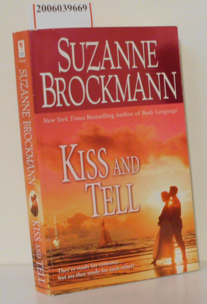 Kiss and Tell - Suzanne Brockmann