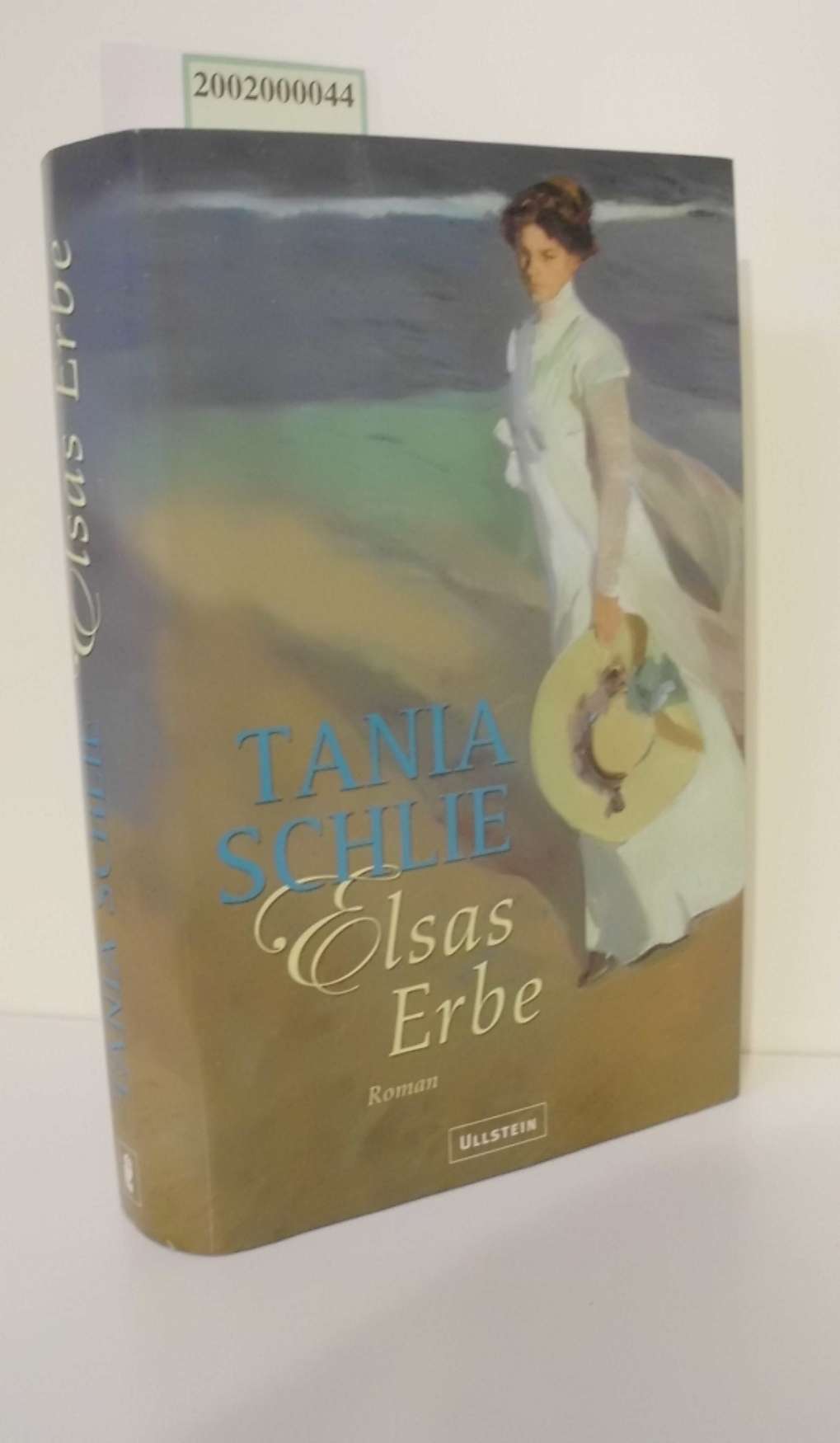 Elsas Erbe : Roman / Tania Schlie  1. Aufl. - Schlie, Tania
