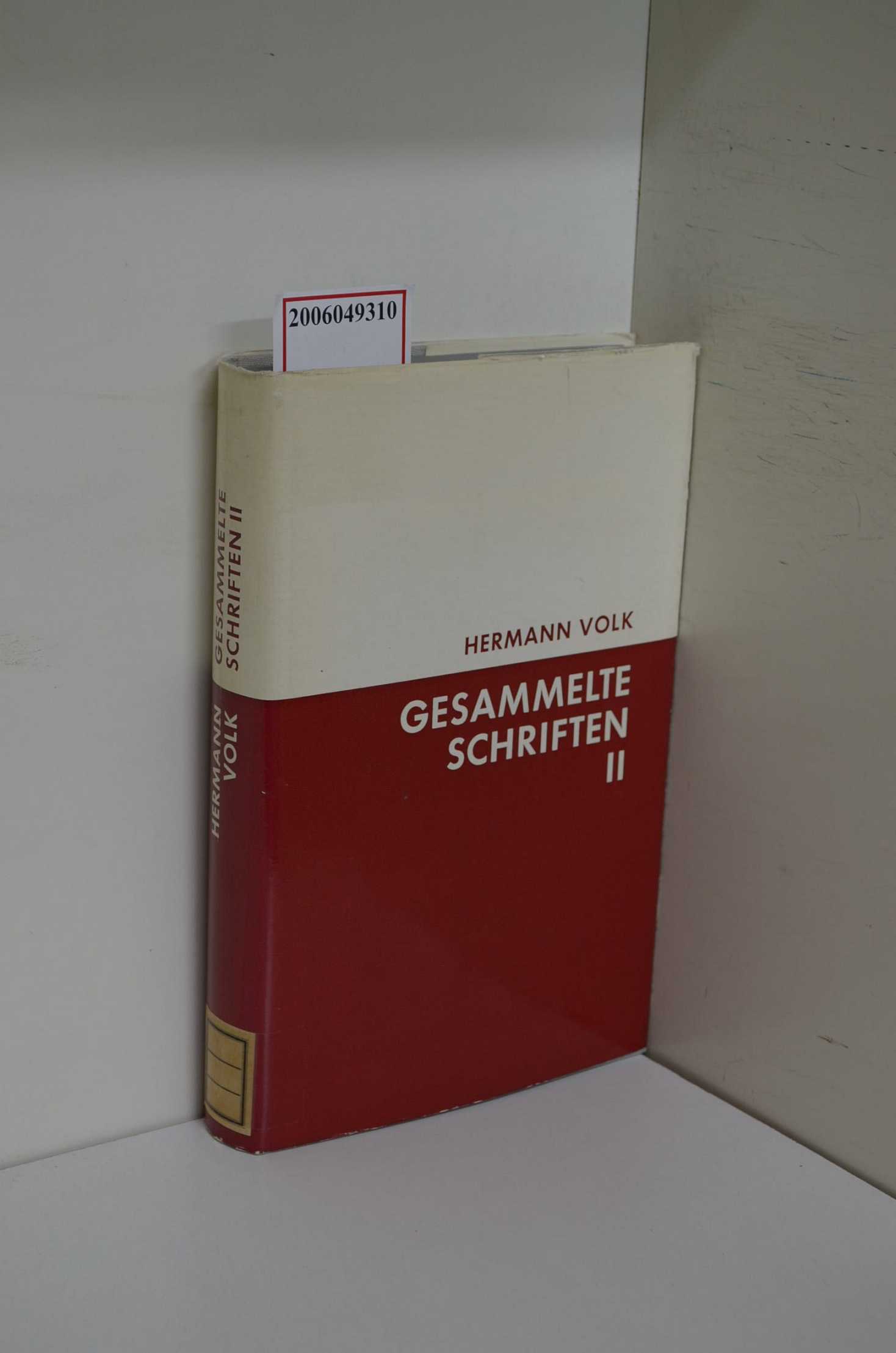Volk, Hermann / Gesammelte Schriften Band 2 - Volk, Hermann