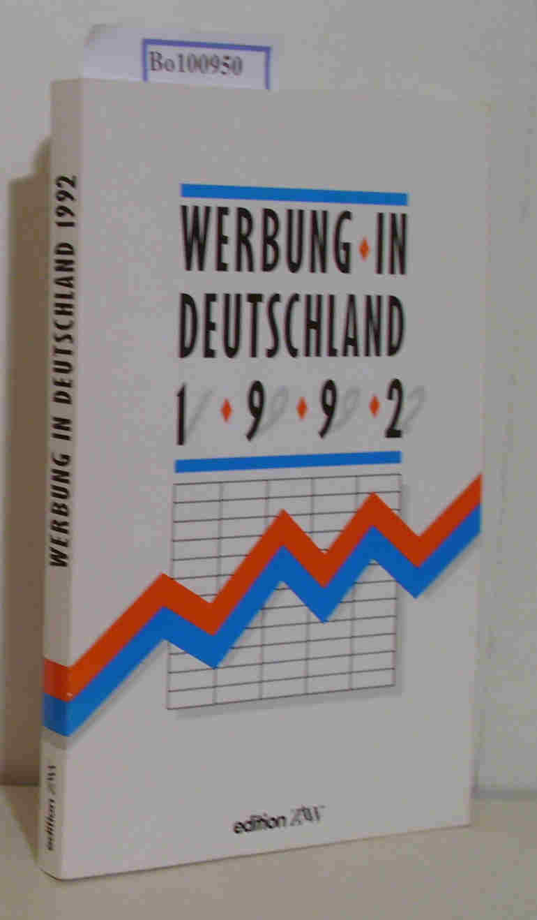 Werbung in Deutschland 1992 - Zentralverband der deutschen Werbewirtschaft