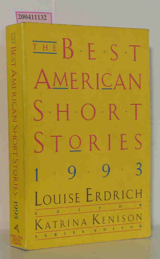 The Best American Short Stories 1993 - Louise Erdrich,  Katrina Kenison