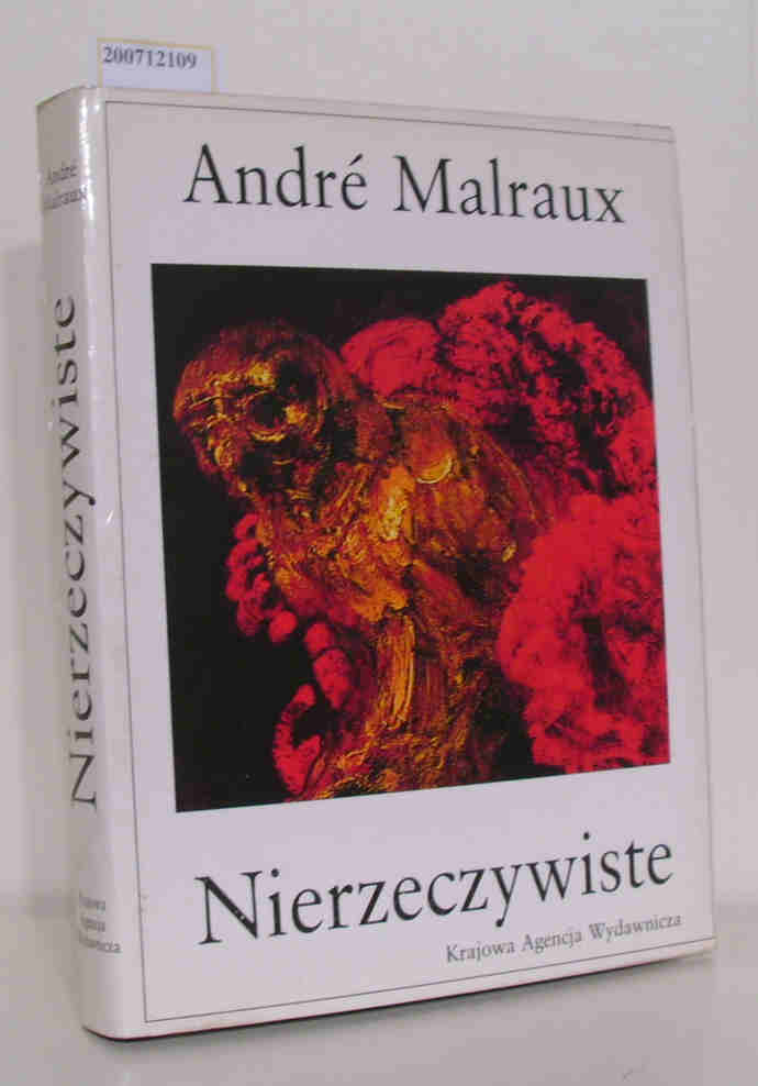 Nierzeczywiste - André Malraux
