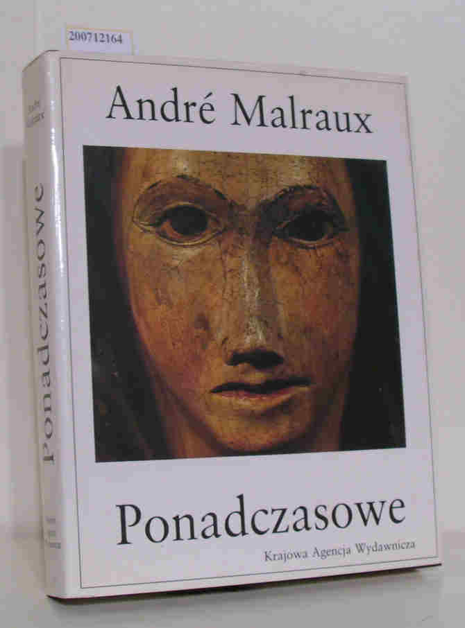 Ponadczasowe - Malraux,  André