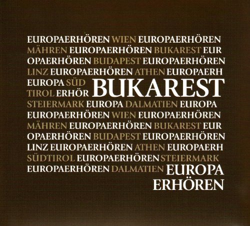 Audio Musik CD: EUROPA ERHÖREN Bukarest - Echerer, Mercedes und Lojze Wieser