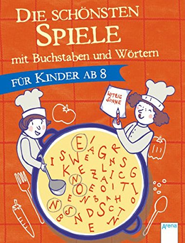 TB Taschenbuch: Die schönsten Spiele mit Buchstaben Wörtern für Kinder ab 8 - Antje, Szillat und Kawamura Yayo
