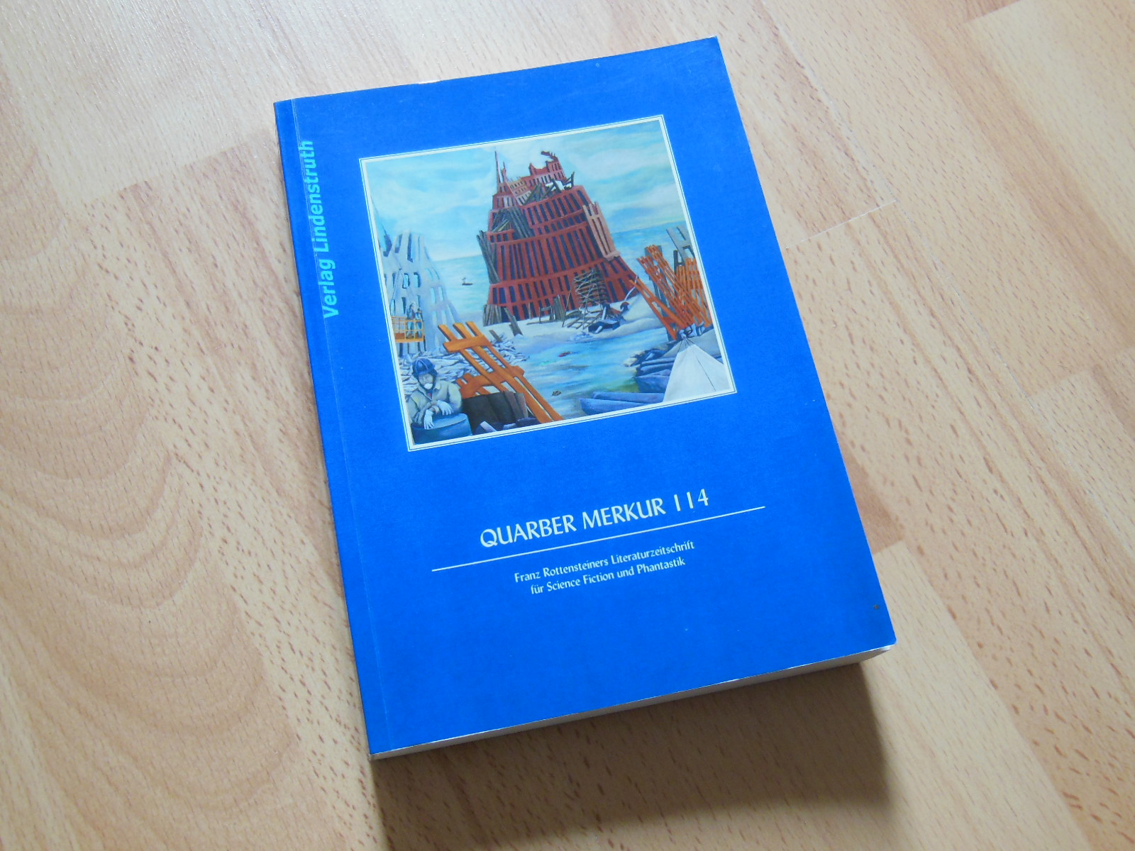 Quarber Merkur. 114. Literaturzeitschrift für Science Fiction und Phantastik. - Rottensteiner, Franz