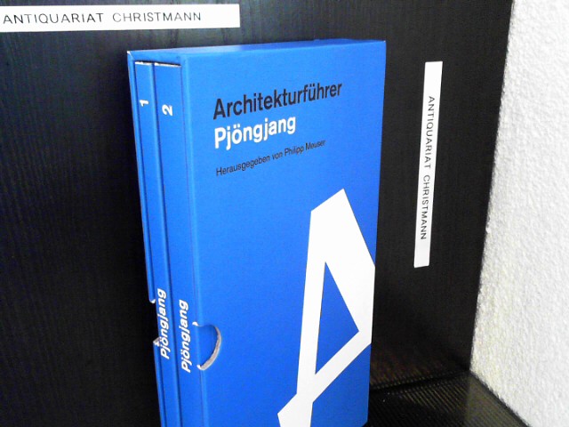 Architekturführer Pjöngjang. 2 Bände: Bd. 1. Fotos und Beschreibungen / [Bearb. Uta Keil] / Bd. 2. Hintergründe und Kommentare - Meuser, Philipp