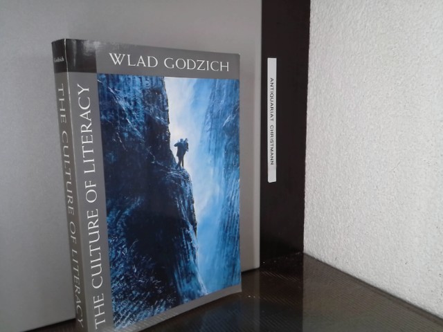 The Culture of Literacy  Auflage: Reprint - Godzich, Wlad