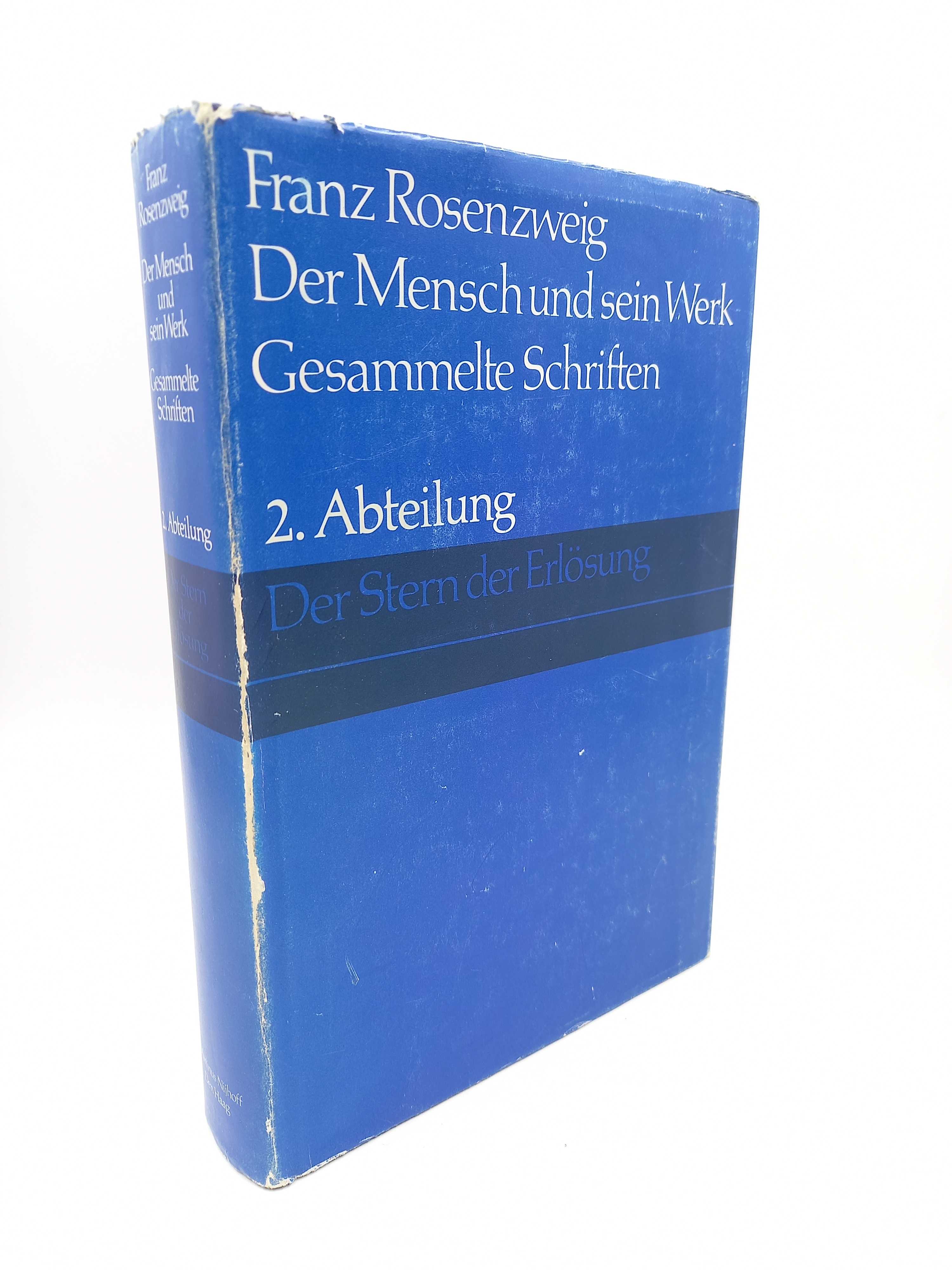 Der Stern der Erlösung (Der Mensch und sein Werk; Gesammelte Schriften, II). Mit einer Einführung von Reinhold Mayer - Rosenzweig, Franz -