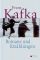 Romane und Erzählungen - Franz Kafka