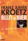 Blut und Bier. 15 ungewaschene Stories (Rotbuch)  2. Auflage. - X Kroetz Franz