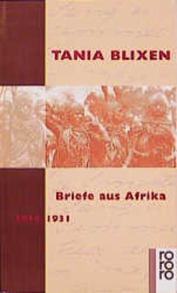 Briefe aus Afrika 1914 - 1931  2. - Lasson, Frans, Tania Blixen Frans Lasson  u. a.