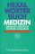 Hexal Wörterbuch Medizin, Englisch-Deutsch/Deutsch-Englisch (Hexal Worterbuch Medizin) - Walburga Rempe-Baldin, Norbert Boss