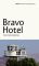 Bravo Hotel (KONNEX)  1 - Franz Hammerbacher