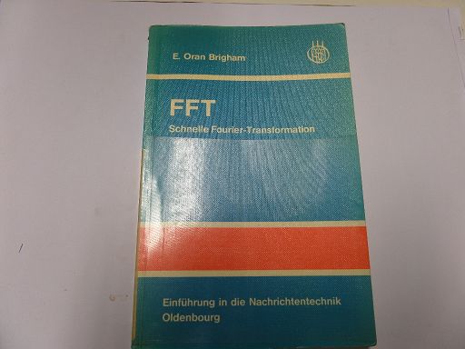 FFTv Schnelle Fourier-Transformation - Brigham, Elbert Oran