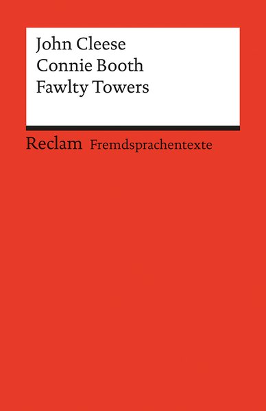 Fawlty Towers: Three Episodes. (Fremdsprachentexte) (Reclams Universal-Bibliothek) - Cleese, John und Connie Booth