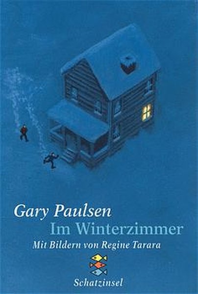 Im Winterzimmer (Fischer Schatzinsel) - Paulsen, Gary