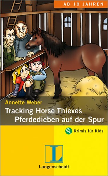 Tracking Horse Thieves - Pferdedieben auf der Spur - Annette, Weber und Kannenberg Anette