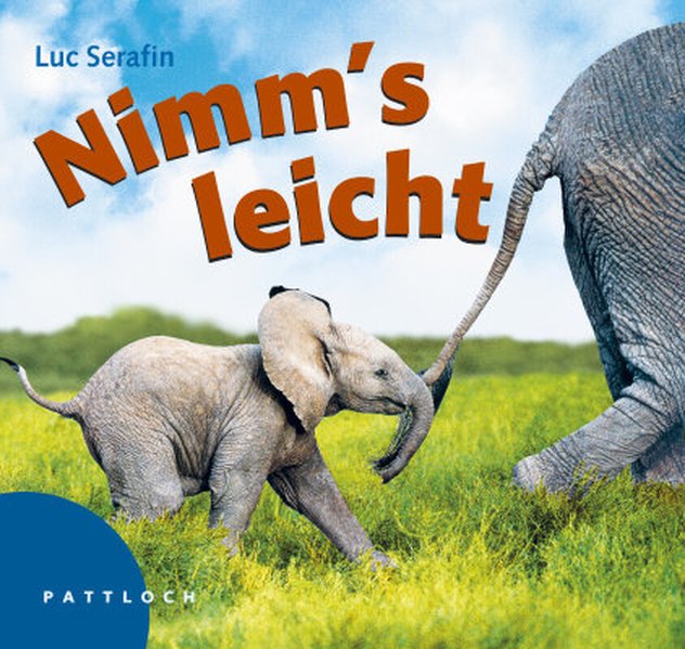 Nimm's leicht - Serafin, Luc und Bernd Schellhammer