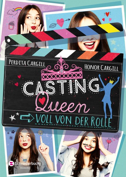 Casting-Queen, Band 01: Voll von der Rolle  1 - Cargill, Perdita, Honor Cargill Eva Schöffmann-Davidov  u. a.