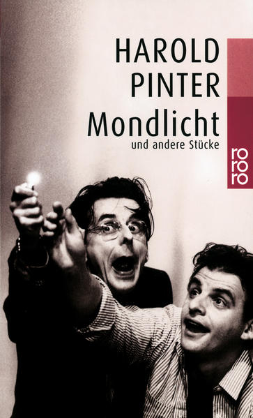 Mondlicht: und andere Stücke  2. - Pinter, Harold, Maria Ledig-Rowohlt Heinrich Peter Zadek  u. a.
