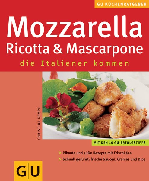 Mozzarella, Ricotta & Mascarpone - Geiger, Christina
