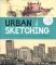 Urban Sketching: Zeichnen und skizzieren unterwegs - eine Weltreise  Auflage: 1 - Gabriel Campanario