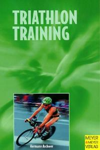 Triathlontraining 5. Aufl.