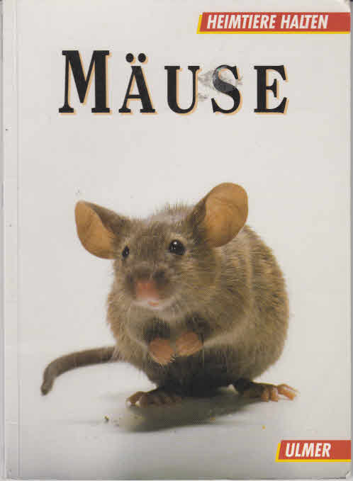 Mäuse, Ratten und Rennmäuse. von Georg Gassner. Mit Farbfotos von Regina Kuhn und Andreas Boisits und Zeichn. von Siegfried Lokau