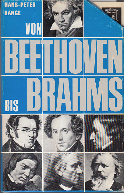 Von Beethoven bis Brahms : Einf. in d. konzertanten Klavierwerke d. Romantik. 3., überarb. Aufl.