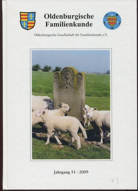 Oldenburgische Familienkunde. Jahrgang 51 - 2009. - Ahlers, Heiko (Redaktion)