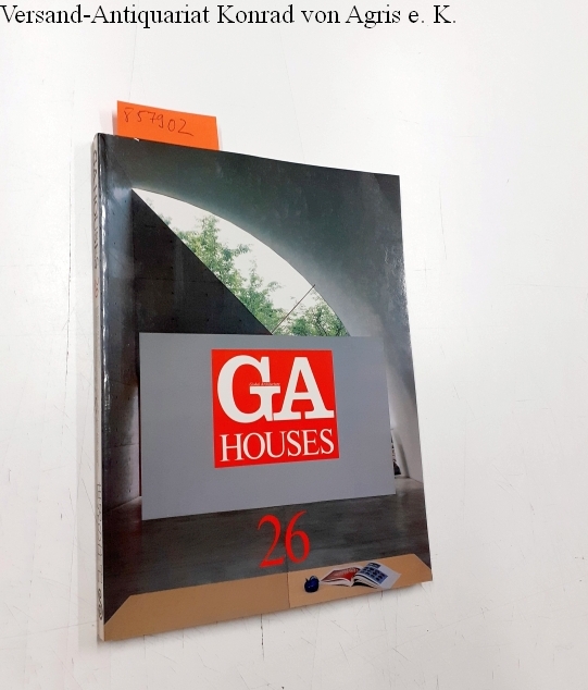Global Architecture (GA) - Houses No. 26 Two Houses by R. M. Schindler 1. Auflage - Futagawa, Yukio (Publisher)